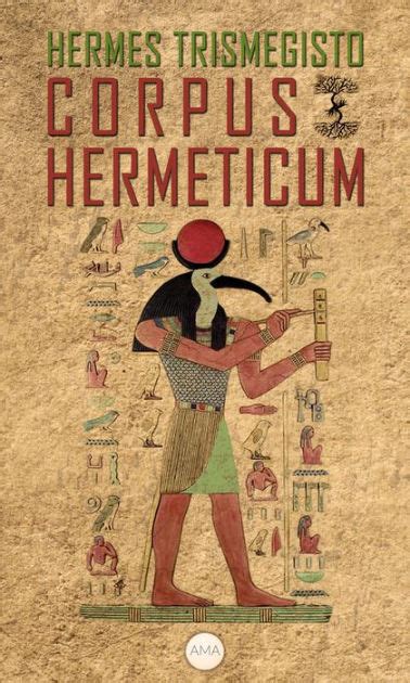 corpus hermeticum hermes trismegisto|12 .